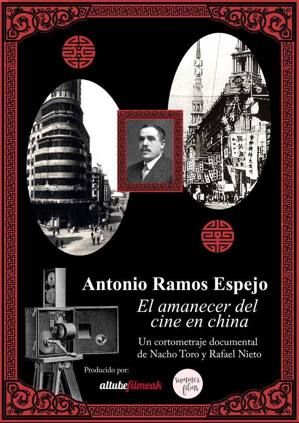 ANTONIO RAMOS ESPEJO. EL AMANECER DEL CINE EN CHINA